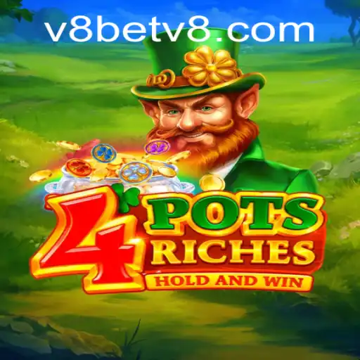 4potsriches: A Thrilling Casino Experience at v8bet